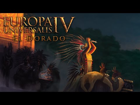 Europa Universalis IV - El Dorado
