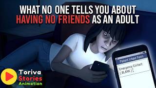 She Had No Friends For Years Until This Happened...