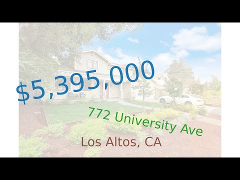 $5,395,000 home for sale in Los Altos, CA (772 University Ave, 94022)