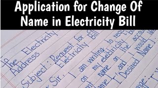 Application for Change Of Name in Electricity Bill - Letter for Name Change in Bill
