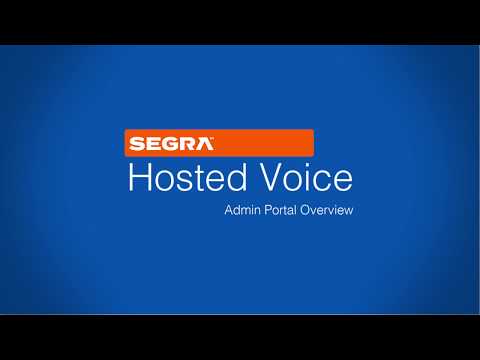 Segra Hosted Voice Admin Portal