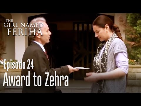 Award to Zehra - The Girl Named Feriha | Episode 24