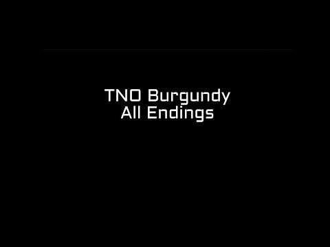 TNO Burgundy: All Endings