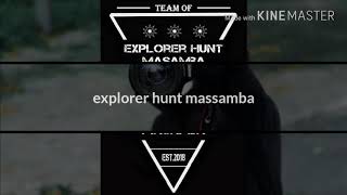 preview picture of video 'Explorer hunt massamba'