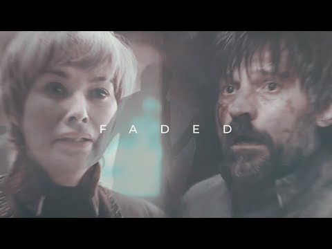 Cersei + Jaime | Faded | +8x05