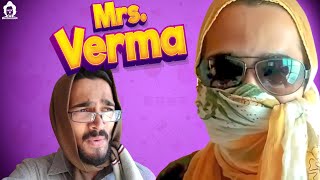 BB Ki Vines- | Mrs. Verma |