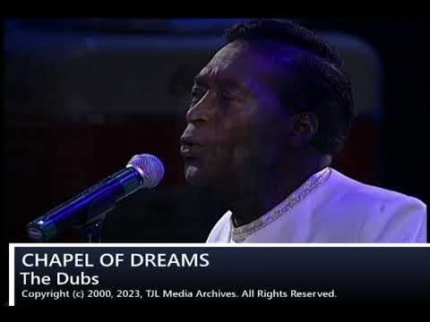 Chapel Of Dreams -The Dubs