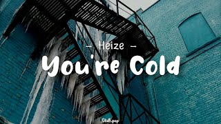 Download lagu [Indo Sub] Heize (헤이즈) - You're Cold (더 많이 사랑한 쪽이 아프대) (OST. It's Okay to Not Be Okay Part. 1) mp3