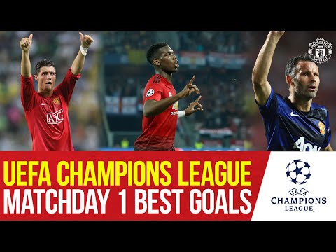 Back in the UEFA Champions League | Our Best Matchday 1 Goals! | Manchester United