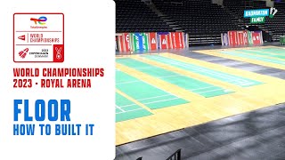 World Championships - Building the floor