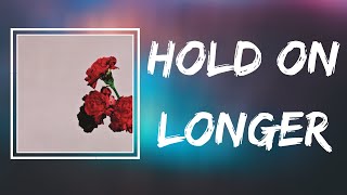 John Legend - Hold On Longer (Lyrics)