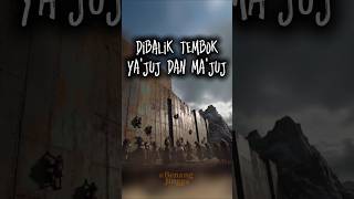 Download lagu Ada apa Dibalik tembok Ya'juj dan Ma'juj ? mp3