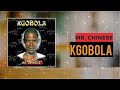 Kgobola Mr Chinese