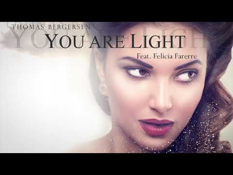 Thomas Bergersen - You Are Light (feat. Felicia Farerre)