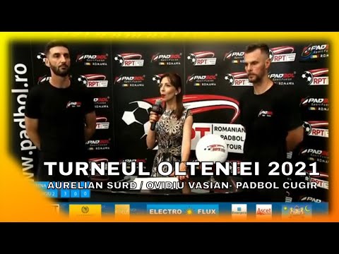Turneul Olteniei 2021- Surd Aurelian și Vasian Ovidiu, Reprezentanții Clubului Padbol Cugir
