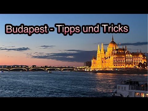 Budapest - Reiseführer für ein tolles Wochenende - 40 Tipps und Tricks im VLOG von Wormis Reisetipps