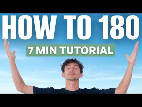 Quick and Easy 180 Tutorial - 7 Minute Tutorial