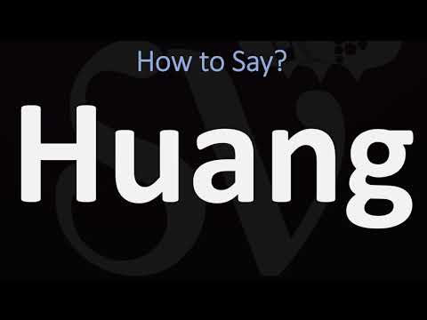 How to Pronounce Huang? (CORRECTLY)  黃