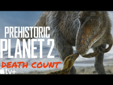 prehistoric planet season 2 (2023) DEATH COUNT