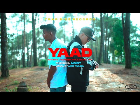 Summer Rai X Badal Rai - Yaad | Official Music Video | Prod By Noist