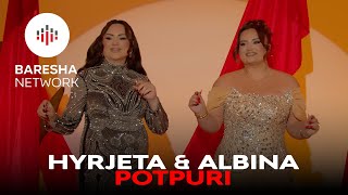Hyrjeta & Albina Burrniku - Potpuri (Gezuar 2026)