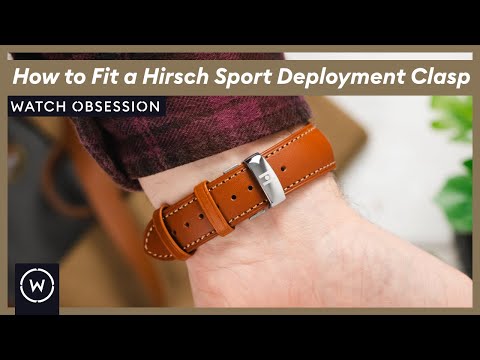 How to Fit a Hirsch Sport Deployment Clasp | WatchObsession Guide