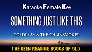 Download lagu Something Just Like This~The Chainsmokers Coldplay Karaoke Female Key mp3 Download lagu Something Just Like This~The Chainsmokers Coldplay Karaoke Female Key mp3