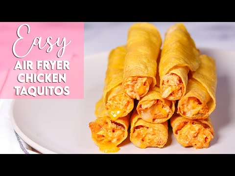 Easy Air Fryer Chicken Taquitos Recipe