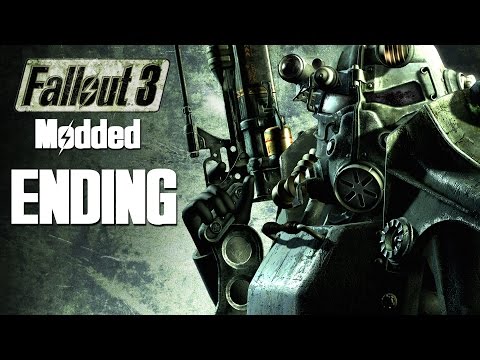 Fallout 3 ENDING Modded Walkthrough Part 13 - ENDING ... sort of