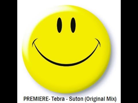 PREMIERE Tebra - Suton Original Mix