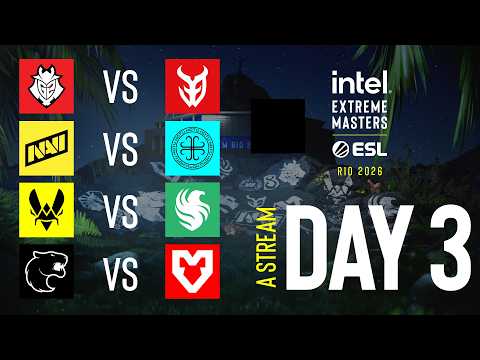 IEM Rio 2026 - Day 3 - Stream A