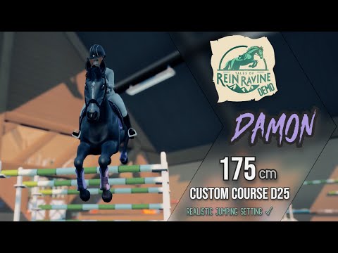 Tales of Rein Ravine DEMO : 175CM Triple-Bar Course on Damon (D25) : Realistic Jumping ON