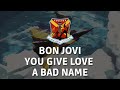 Bon Jovi You Give Love A Bad Name Karaoke Instrumental Lyrics