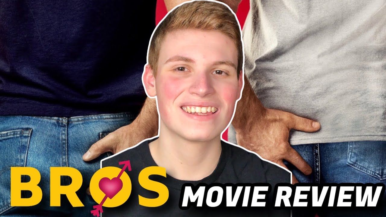 Bros (2022) - Movie Review