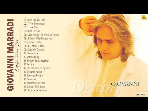 Giovanni Marradi Romantic Piano Songs - Giovanni Marradi Greatest Hits Full Album 2021