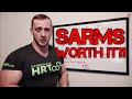 SARMS - Are They Worth It?!
