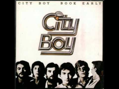 City Boy - Raise your glass to foolish me