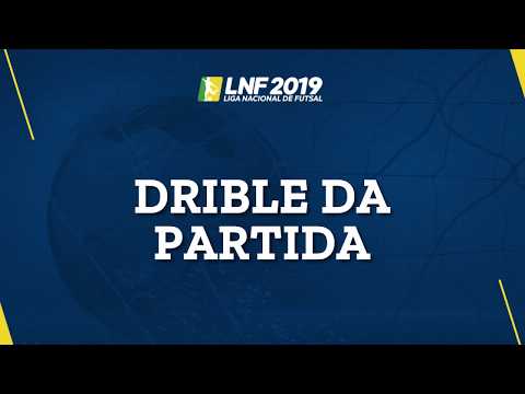 LNF2019 - Dribles das Partidas - Oitavas Ida