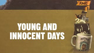 The Kinks - Young and Innocent Days (Official Audio)