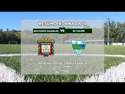 MATCH DAY 15: SCD PONTE CALDELAS - SD VALIÑO