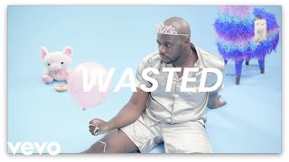 Wasted Music Video