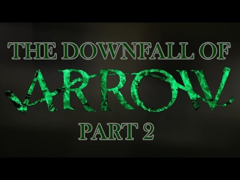 The Downfall of Arrow - Part 2