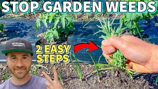 Make Your Garden WEED FREE FOREVER In 2 Easy Steps!