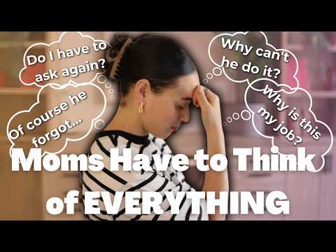 The Mental Load Moms Carry