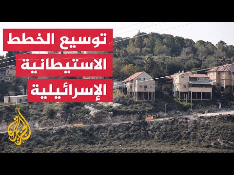 تعرف على تاريخ توسيع المستوطنات الإسرائيلية بعد مجئ حكومة نتنياهو