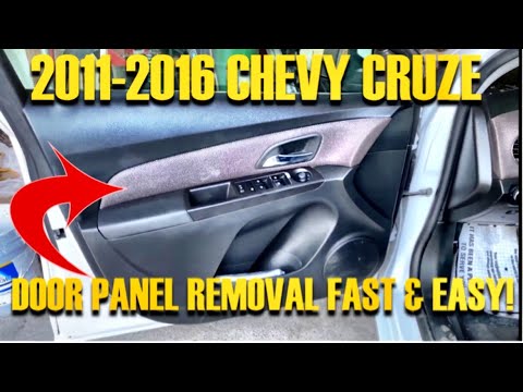 2011-2016 CHEVROLET CRUZE DOOR PANEL REMOVAL FAST & EASY- HOW TO REMOVE CHEVY CRUZE DOOR PANEL