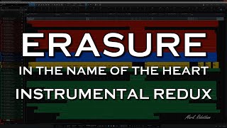 Erasure In The Name Of The Heart Instrumental Redux