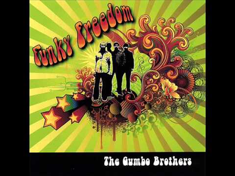 THE GUMBO BROTHERS - DO YOU