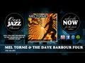 Mel Tormé & The Dave Barbour Four - The Blues