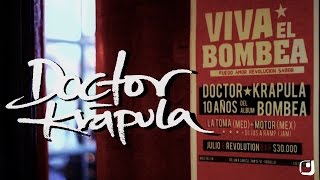 Doctor Krapula + Viva el Bombea + ROJASMANUEL